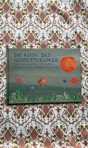 Buchempfehlung: Die Reise des Schmetterlings – Stressregulation für Kinder