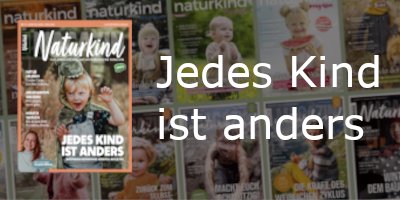 Cover des Naturkind Magazins mit lachendem Kind im Dinosaurierkostüm und dem Titel „Jedes Kind ist anders“